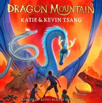 Dragon Mountain - Katie Tsang - audiobook