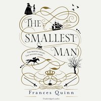 Smallest Man - Frances Quinn - audiobook