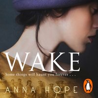 Wake - Anna Hope - audiobook