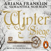 Winter Siege - Ariana Franklin - audiobook