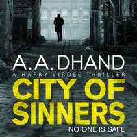 City of Sinners - A. A. Dhand - audiobook