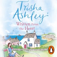 Written From the Heart - Trisha Ashley - audiobook