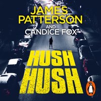 Hush Hush - James Patterson - audiobook