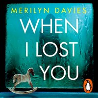 When I Lost You - Merilyn Davies - audiobook