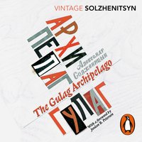 Gulag Archipelago - Aleksandr Solzhenitsyn - audiobook