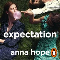 Expectation - Anna Hope - audiobook