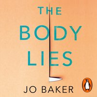 Body Lies - Jo Baker - audiobook