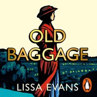 Old Baggage - Lissa Evans - audiobook