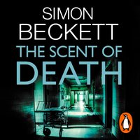 Scent of Death - Simon Beckett - audiobook