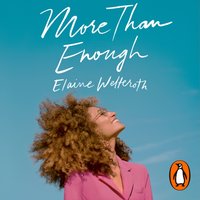 More Than Enough - Elaine Welteroth - audiobook