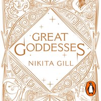 Great Goddesses - Nikita Gill - audiobook