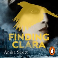 Finding Clara - Anika Scott - audiobook