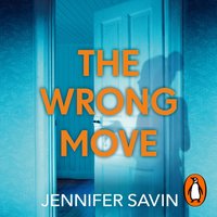 Wrong Move - Jennifer Savin - audiobook