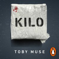 Kilo - Toby Muse - audiobook