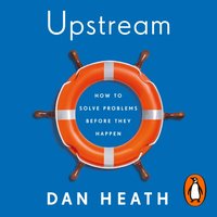 Upstream - Dan Heath - audiobook