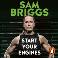 Start Your Engines - Sam Briggs - audiobook