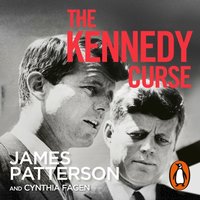 Kennedy Curse - James Patterson - audiobook