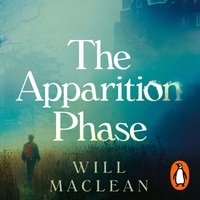 Apparition Phase - Will Maclean - audiobook