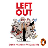Left Out - Gabriel Pogrund - audiobook