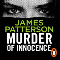 Murder of Innocence - James Patterson - audiobook