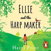 Ellie and the Harpmaker - Hazel Prior - audiobook