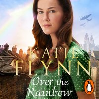 Over the Rainbow - Katie Flynn - audiobook
