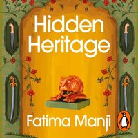 Hidden Heritage - Fatima Manji - audiobook