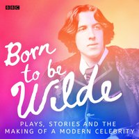 Born to be Wilde