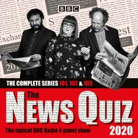 News Quiz 2020: The Complete Series 101, 102 & 103 - Opracowanie zbiorowe - audiobook