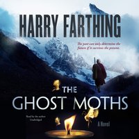 Ghost Moths - Harry Farthing - audiobook