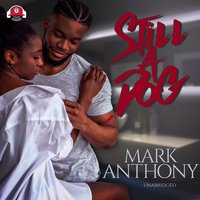 Still a Dog - Mark Anthony - audiobook