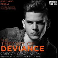 Theory of Deviance - Rebecca Grace Allen - audiobook