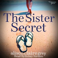 Sister Secret - Alison Claire Grey - audiobook