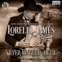 Silver-Tongued Devil - Lorelei James - audiobook