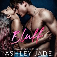 Bluff - Ashley Jade - audiobook
