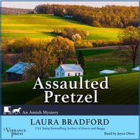 Assaulted Pretzel - Laura Bradford - audiobook