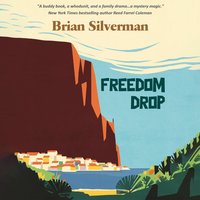 Freedom Drop - Brian Silverman - audiobook