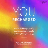 You Recharged - Polly Campbell - audiobook