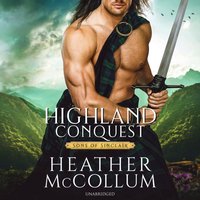 Highland Conquest - Heather McCollum - audiobook