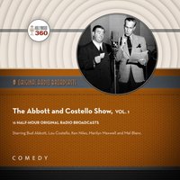 Abbott and Costello Show, Vol. 1 - Black Eye Entertainment - audiobook