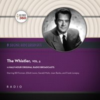 Whistler, Vol. 5 - Black Eye Entertainment - audiobook