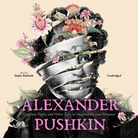 Alexander Pushkin - Alexander Pushkin - audiobook