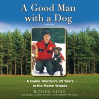 Good Man with a Dog - Roger Guay - audiobook