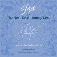 Pax and the Next Evolutionary Leap - Penelope Jean Hayes - audiobook