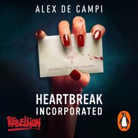 Heartbreak Incorporated - Alex de Campi - audiobook