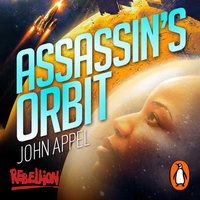 Assassin's Orbit - John Appel - audiobook