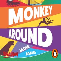 Monkey Around - Jadie Jang - audiobook