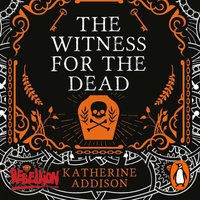 Witness for the Dead - Katherine Addison - audiobook