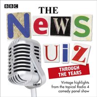 News Quiz: Through the Years - Miles Jupp - audiobook