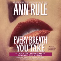Every Breath You Take - Ann Rule - audiobook